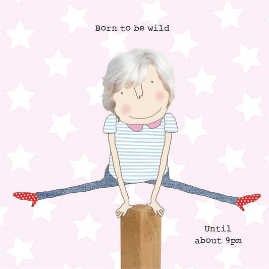 Card - Born To Be Wild 9pm