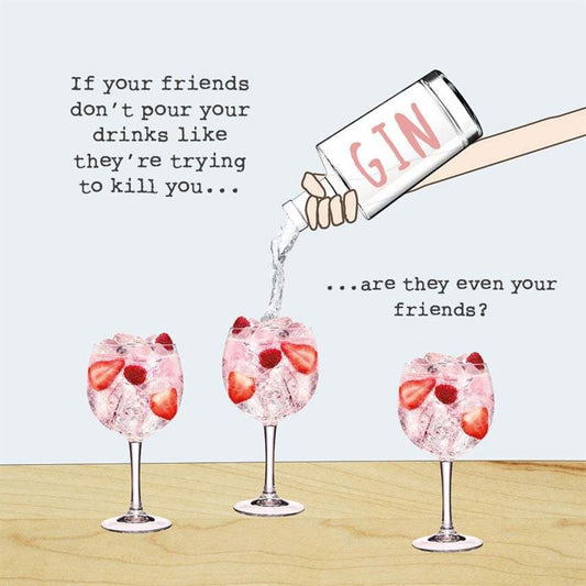 Card - Friends Pour Gin